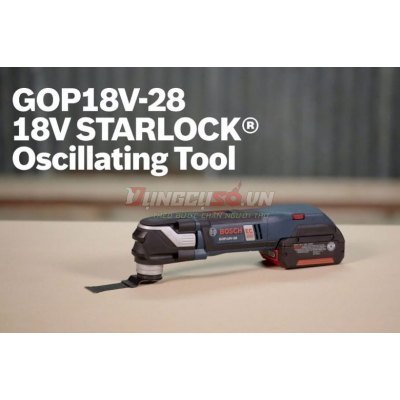 Thân máy cắt đa năng dùng pin 18V Bosch GOP 18V-28 (SOLO) - 06018B6002